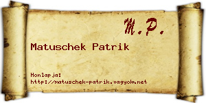 Matuschek Patrik névjegykártya